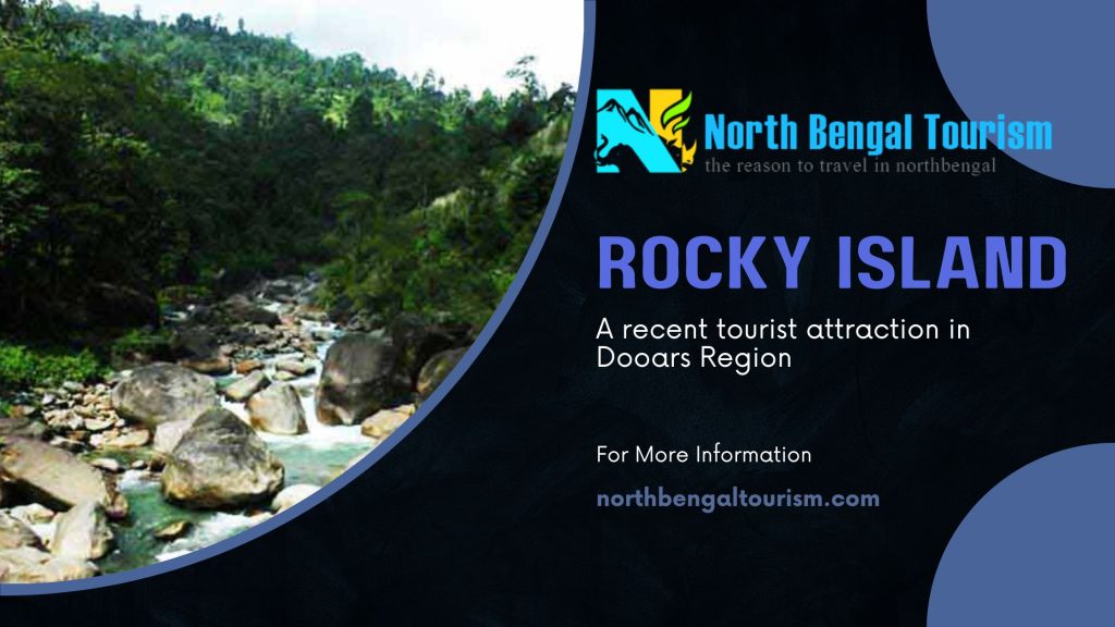 Rocky Island Murti river adventure spot