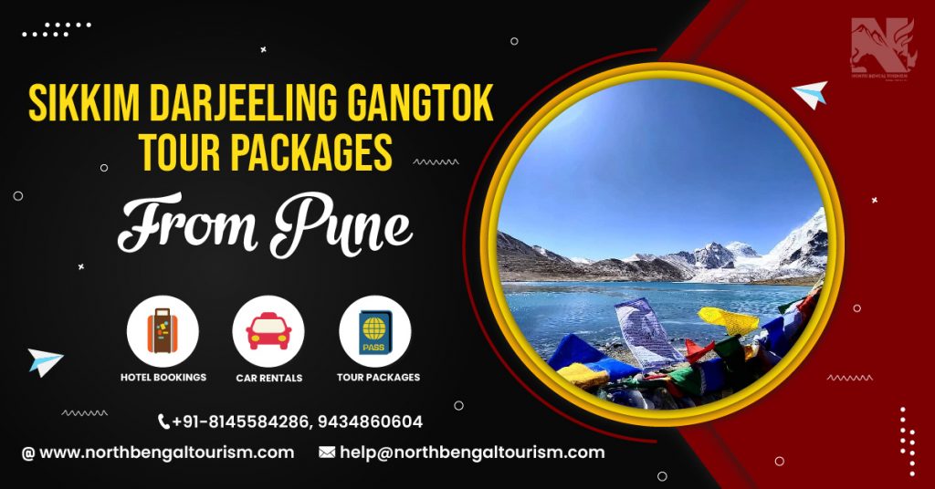 Sikkim Darjeeling Gangtok Tour Packages From Pune